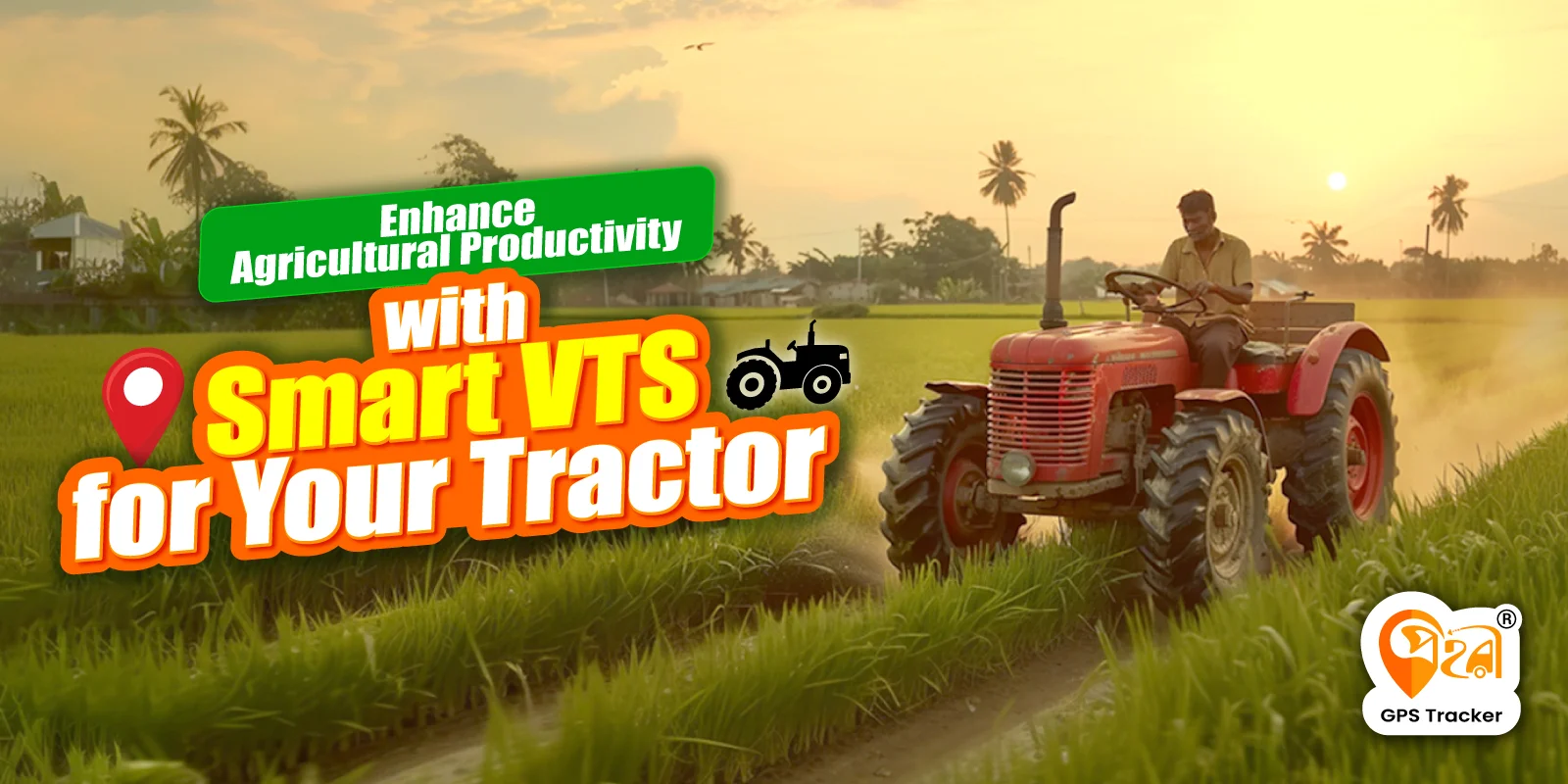 farmers manage tractors better with vts